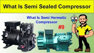 What Is Semi Sealed Reciprocating Compressor  Semi Hermetic Compressor  World HVAC Technicians [upl. by Horowitz]