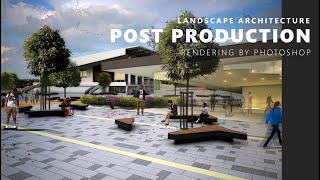 Photoshop Post Production Exterior Perspective  landscape Architecture Visualization mp4 [upl. by Edvard963]