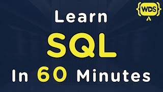 Learn SQL In 60 Minutes [upl. by Oinotnaocram]