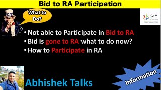 Bid to RA Participation  Bid is gone to RA what to do now  How to Participate in RA abhishektalks [upl. by Yorle]