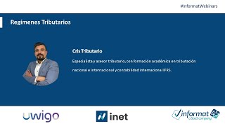 Webinar Regímenes tributarios  informatwebinars [upl. by Orian]