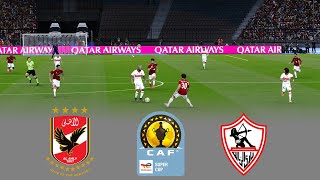 🔴FINAL AL AHLY SC vs ZAMALEK CAF SUPER CUP 2024 Football Gameplay HD [upl. by Monte]