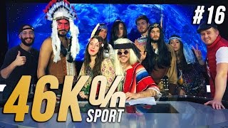 46000 SPORT 16  Le Coup du Foulard feat Maxime Musqua [upl. by Sukey40]