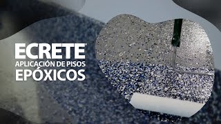 Como Aplicar un Piso Epóxico con Ecrete EP Flooring  Ecrete Flakes [upl. by Senaj580]