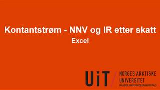 Excel  Kontantstrøm – Netto nåverdi og internrente etter skatt [upl. by Timmi]