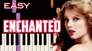 ENCHANTED WITH LYRICS  TAYLOR SWIFT   EASY PIANO [upl. by Ybsorc]