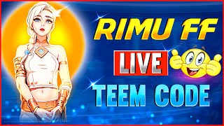 👑RIMU FF IS LIVE👑 FREE FIRE LIVE TEAM CODE 🤗 GARENA FREE FIRELIVE freefirelive [upl. by Bruning]