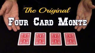 4 Card Monte The Original  An InDepth Tutorial [upl. by Simonne]