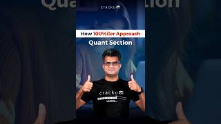 How a 100 iler Approach Quant Section in CAT Exam [upl. by Irahk]