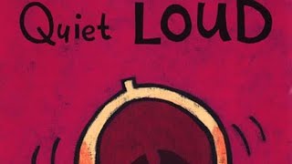 Quiet Loud by Leslie Patricelli [upl. by Zwiebel498]