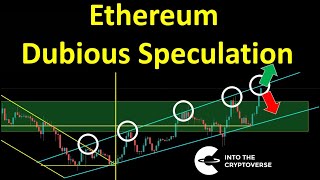 Ethereum Dubious Price Speculation [upl. by Campagna]