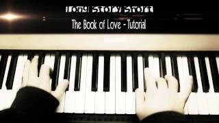 How To Play  The Book Of Love  On Piano  HD  Long Story Short [upl. by Vitek]