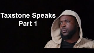 TAXSTONE Speaks on JOE BUDDEN and more ‼️ Part 1 [upl. by Saenihp]