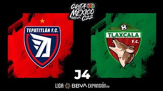 Resumen  Tepatitlán 1  1 Tlaxcala  Jornada 4 – Grita México C22  Liga BBVA Expansión MX [upl. by Laban]