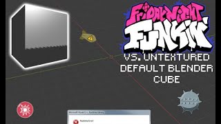 Friday Night Funkin  Vs Untextured Default Blender Cube but I modded it  Hard Difficulty [upl. by Ytsirhk]