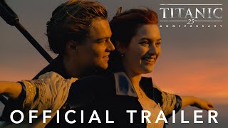 Titanic 25th Anniversary  Official Trailer [upl. by Adiana]