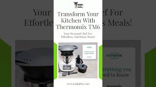 Transform Your Kitchen with Thermomix TM6 [upl. by Okimuy]