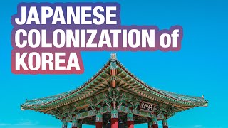 The Japanese Colonization of Korea A Historical Perspective [upl. by Ademla]