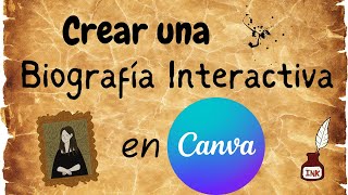 CREAR UNA BIOGRAFIA INTERACTIVA EN CANVA [upl. by Enelia]