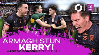 Armagh stun Kerry in extra time to advance to the All Ireland final  JAMES ODONOGHUE [upl. by Nilre727]