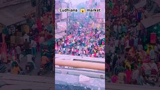 Ludhiana city 🌆 market 😱 vlog ludhiana motovlogger shortvideos youtubeshorts [upl. by Eremehc550]