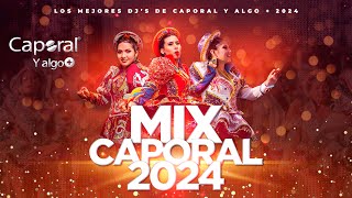 MIX CAPORAL 2024 [upl. by Elbertina510]