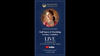 PMJ Jewels Live From Jublieehills  Showcasing Exclusive Halfsaree And Wedding Jewellery Collection [upl. by Jereme]