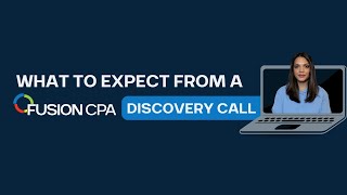 What to expect from a Discovery Call with Fusion CPA  Client Journey [upl. by Heins]