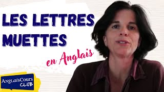 En anglais certaines lettres ne se prononcent pas [upl. by Clercq]