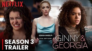 Ginny and Georgia Season 3 Release Date and Everything we know [upl. by Lemaj]