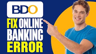 How To Fix BDO Online Banking Error 2024 [upl. by Adnaluoy]