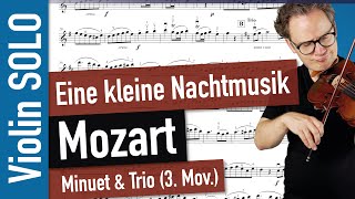 Mozart Minuet amp Trio from quotEine kleine Nachtmusikquot 3 Mov  VIOLIN SOLO  violin sheet music [upl. by Harsho709]