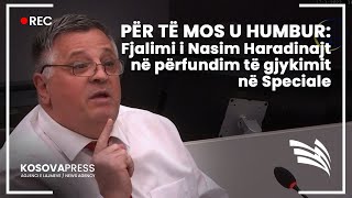 PËR TË MOS U HUMBUR Fjalimi i Nasim Haradinajt në përfundim të gjykimit në Speciale [upl. by Youlton]