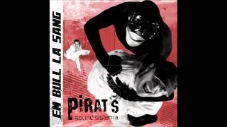 Pirats Sound Sistema  Al meu món [upl. by Nebeur]