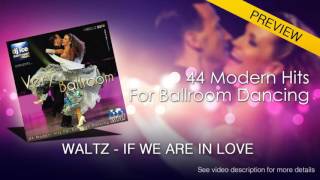 SLOW WALTZ  Dj Ice  If We Are In Love from The Classics 29 BPM [upl. by Solnit]