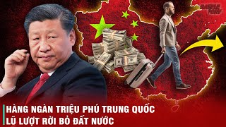 CUỘC ĐẠI DI CƯ CỦA NHỮNG TRIỆU PHÚ TRUNG QUỐC  HÀNG TỶ USD BỊ RÚT RA KHỎI THỊ TRƯỜNG ĐẠI LỤC [upl. by Yrreg520]