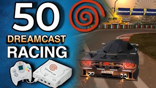 TOP 50 DREAMCAST Racing Games 🔥Best of the Best [upl. by Samal855]