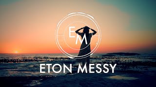 Eton Messy  Messy Mix 22 House Chill Out Lounge Deep House Disco DJ Mix [upl. by Jaunita]