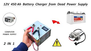 12 Volt 150Ah Battery Charger using old Computer Power Supply  220V AC to 12V DC [upl. by Aerdnael28]