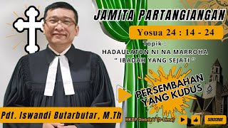 Jamita Partangiangan  Yosua 24  14  24 [upl. by Yxel]