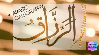 Arabic Calligraphy  AlRazzaq [upl. by Lothar333]