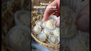 Kokosové nepečené cukroví cukrovi foryou recept recipe fyp food recepty cooking foodie tip [upl. by Naitsirc528]