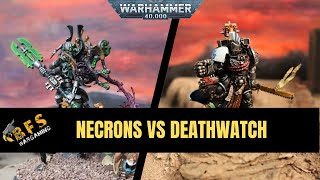 Necrons vs Deathwatch the Rematch Warhammer 40k Battle Report 10th Edition [upl. by Tabby]