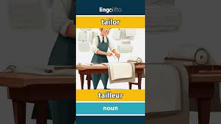 🇬🇧🇫🇷 tailor  tailleur  vocabulary builder  learn English  apprenons langlais [upl. by Patin]