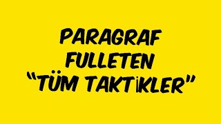 Paragraf FULLETEN Tüm Taktikler [upl. by Mel]