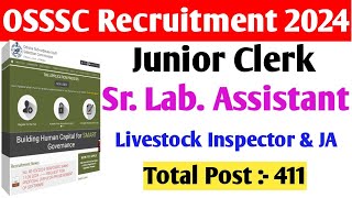 OSSSC Junior Clerk Recruitment 2024Junior Assistant Recruitment Sr Lab Assistant Recruitment [upl. by Gibrian]