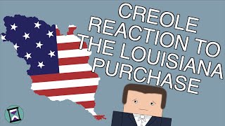 How did Creoles React to the Louisiana Purchase Short Animated Documentary [upl. by Enilrad136]