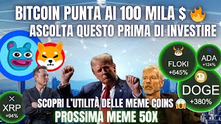 🚀 BITCOIN VERSO I 100K 🔥 NON IGNORARE LE MEME COINS 😱 GUARDA QUESTO [upl. by Lulita7]