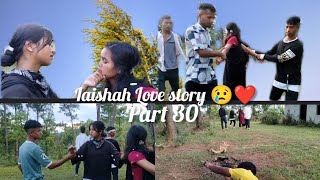 iaishah Love story 😢❤️ part 30 [upl. by Suidaht392]