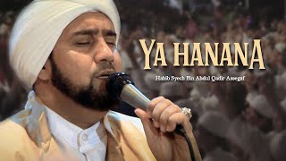 Habib Syech Bin Abdul Qadir Assegaf  Ya Hanana Official Music Video [upl. by Anolahs]